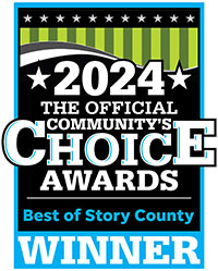 The official Community’s Choice Awards – 2024 Best of Story County Winner The official Community's Choice Awards - 2024 Best of Story County Winner